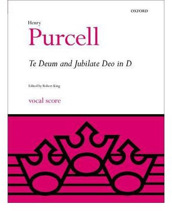 [(Te Deum and Jubilate Deo in D: Vocal Score)] [Author: Henry Purcell] published on (July, 2012)