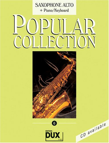 Popular Collection 6 Altsaxophon und Klavier