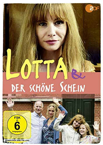 Lotta & der schöne Schein