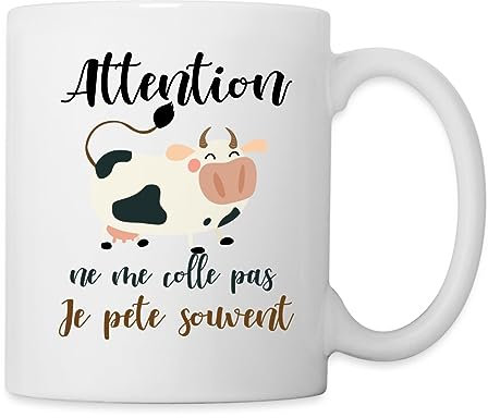 Spreadshirt Attention Ne Me Colle Pas Je Pète Souvent Citation Drole Vache Mug Blanc, taille unique, blanc