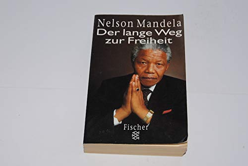 Der lange Weg zur Freiheit . Autobiographie . Deutsch von Günter Panske .