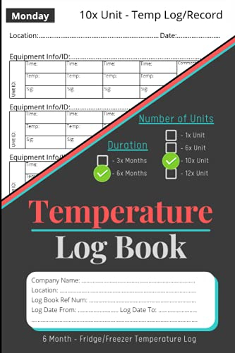 Temperature Record Log Book for Fridge Freezer: 10 Unit | 6 Months for recording Appliance Temperatures | Commercial Kitchen | Food Businesses |