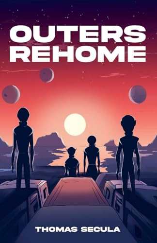 Outers Rehome (Poetry)