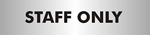 Seco Panneau « Staff Only », 190 mm x 45 mm – 2 mm effet aluminium brossé acrylique