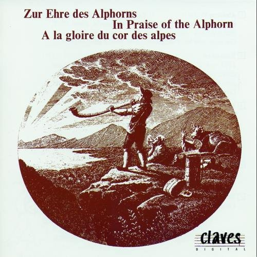 In Praise Of The Alphorn [Swiss