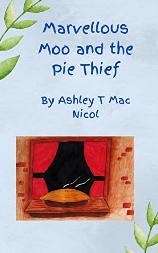 Marvellous Moo and the Pie Thief