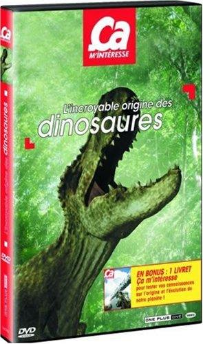 Ça m'interesse - L'Incroyable Origine des Dinosaures [FR Import]