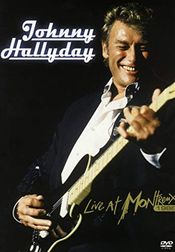 Johnny Hallyday - Live At Montreux 1988