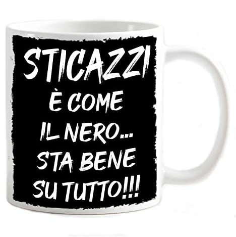 csm informatica Tazza Mug Divertente Scherzo Parolacce Sticazzi è come il nero sta bene su tutto rovinato