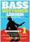 Bass Rhythmen lernen 1/5 – mit dem Rhythmik-Lehrplan des legendären Münchner Bass-Instituts in 5 Heften. Werde zum gefragten Bassisten mit präziser ... (Bass Rhythmen lesen lernen, Band 1)