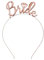 Brautkrone Bride Rosegold Stirnband Krone Braut JGA Party Partyartikel gifts Gadgets coole Geschenkidee Junggesellinnen Party Rosa-Gold Haarreif Bride