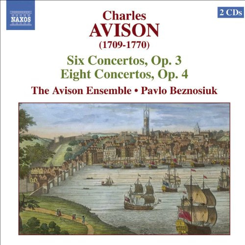 Avison: Concertos, Op. 3 & 4