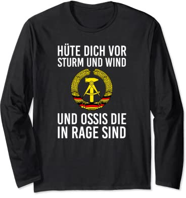 Kult hüte dich vor sturm und wind und ossis die in rage sind Langarmshirt