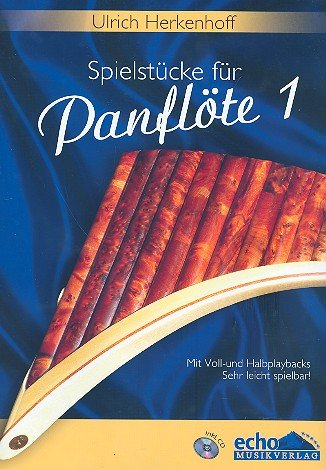 Spielstücke für Panflöte (+CD)