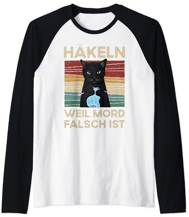 Häkeln Weil Mord Falsch ist Raglan
