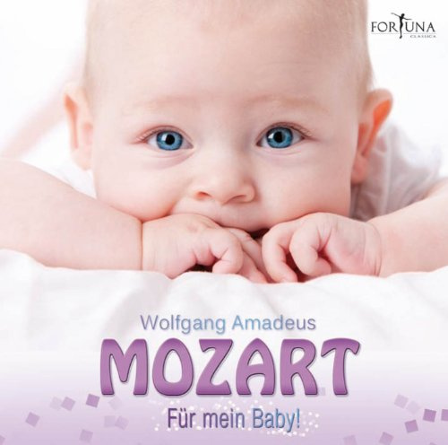 Mozart Für Mein Baby!