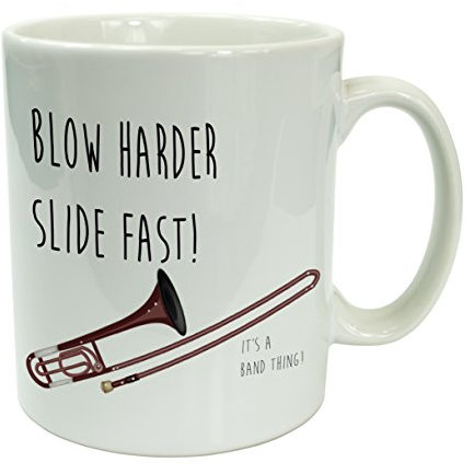 Blow Harder Slide Fast Funny Trombone Mug – Brass Band Musician Gift, 10oz Ceramic Coffee & Tea Cup for Music Lovers