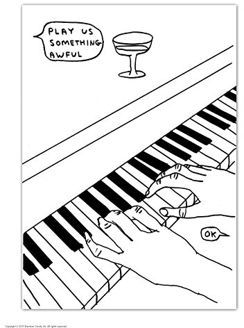 Lustige humorvolle Postkarte David Shrigley Play Us Something Awful
