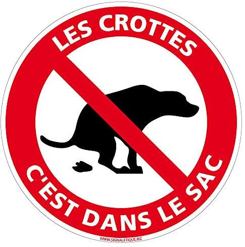 Panneau de Signalisation PVC 1 mm. Panneau Interdiction. Panneau Parking, Panneau d'information PVC. Taille au choi - Diamètre 300 mm - Les crottes c'est dans le sac -