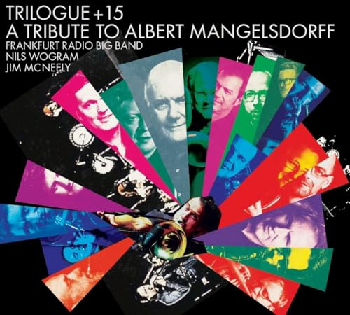 Trilogue + 15 (a Tribute to Albert Mangelsdorff)