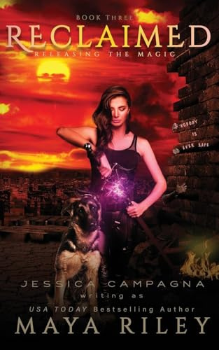 Reclaimed (Releasing the Magic, Band 3)
