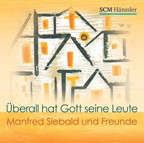 Siebald:Überall hat Gott seine Leute,CD