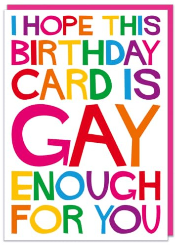 Hope This Card Is Gay Enough For You Card