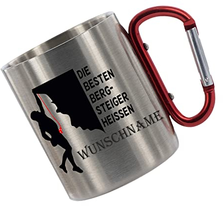 CreaLuxe Edelstahltasse mit Karabiner - Die besten Bergsteiger heißen Wunschname - 330ml, Tasse personalisiert, Kaffeetasse, Bürotasse, Metalltasse mit Name