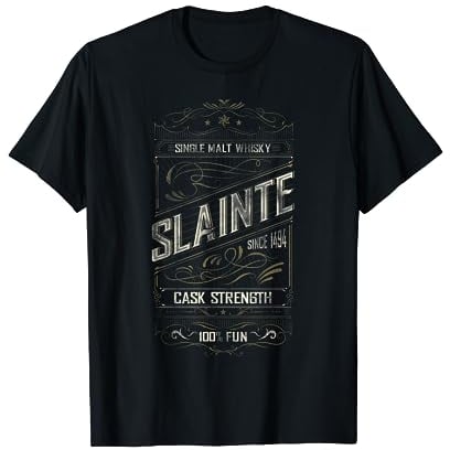 Slainte Mhath Whiskey Single Malt Schottland für Whiskyfans T-Shirt
