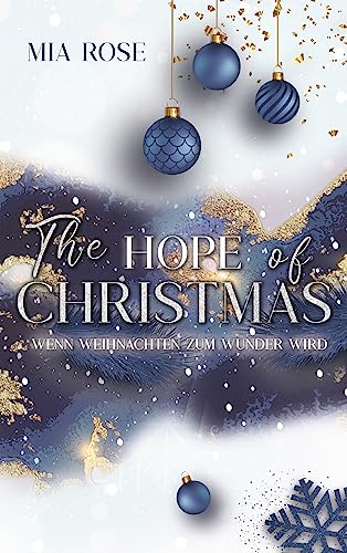 The Hope of Christmas: Wenn Weihnachten zum Wunder wird
