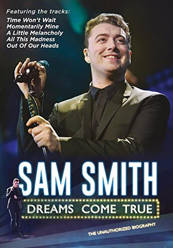Sam Smith: Dreams Come True