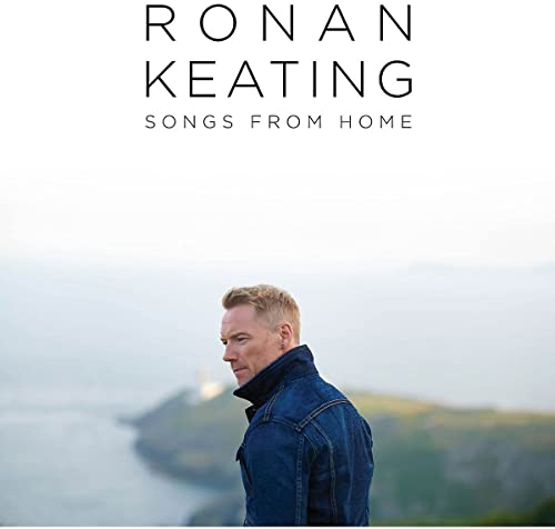 Ronan Keating Songs From Home Neues Album 2021 CD