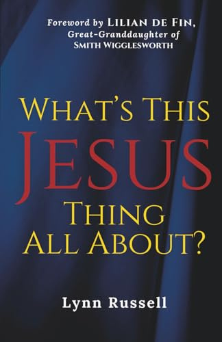 What's This Jesus Thing All About?