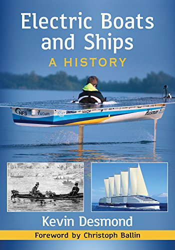 Electric Boats and Ships: A History