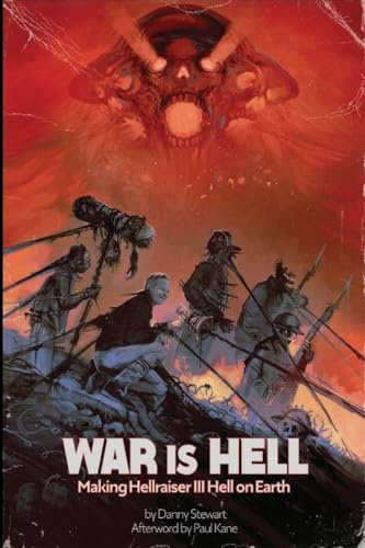 War is Hell: Making Hellraiser III Hell on Earth
