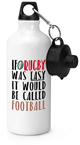 Gift Base If Rugby Was Easy It Would Be Called Football Sports Bottle Water Gym 600ml White