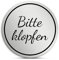 Bitte klopfen Schild rund, 7cm in silber, selbstklebendes Türschild aus Acryl, wetterfest und UV-beständiges Hinweisschild