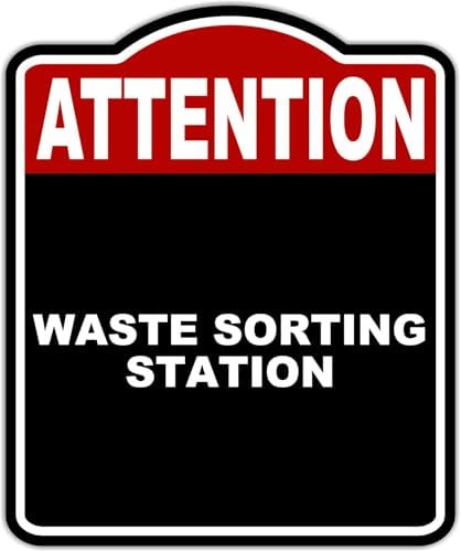 Waste Sorting Station Attention Red Black Sign 20X24