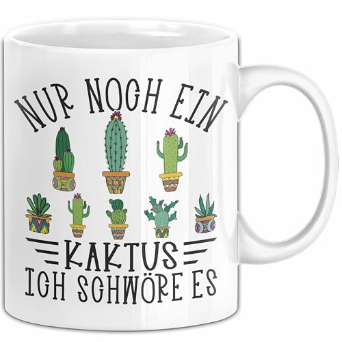 Kaktus Tasse Geschen Noch Noch Einen Kaktus Ich Schwöre Es Kaktus Liebhaber (Weiß)
