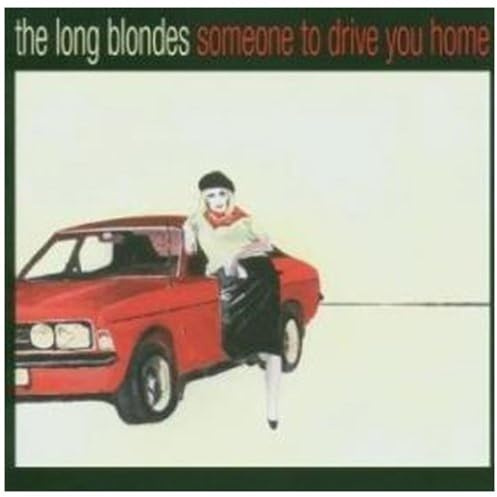 Someone to Drive You Home