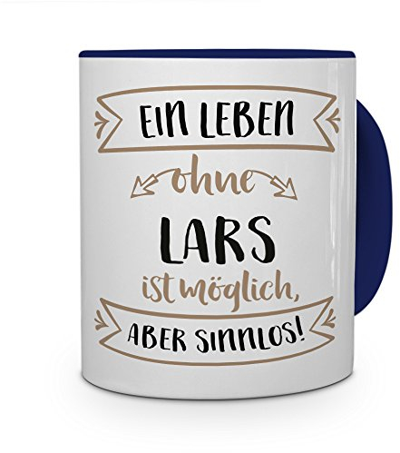 printplanet® Tasse mit Namen Lars - Motiv Sinnlos - Namenstasse, Kaffeebecher, Mug, Becher, Kaffeetasse - Farbe Blau