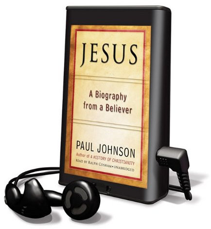 Jesus: A Biography from a Believer [With Earbuds] (Playaway Adult Nonfiction)