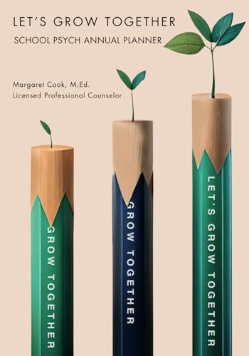 School Psych Annual Planner: Let's Grow Together (undated)