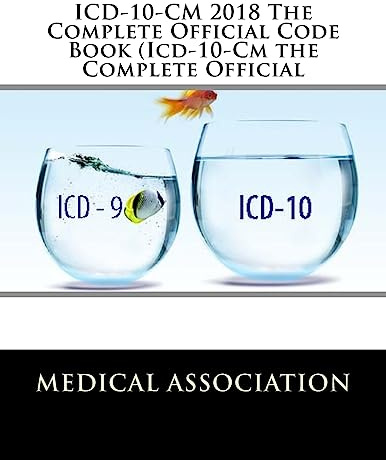 ICD-10-CM 2018 The Complete Official Code Book (Icd-10-Cm the Complete Official