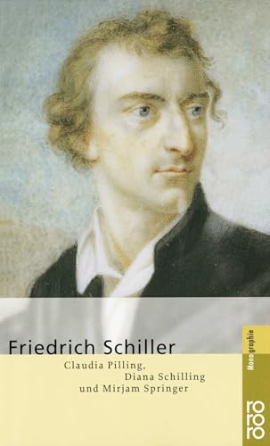 Friedrich Schiller: Schiller, Friedrich
