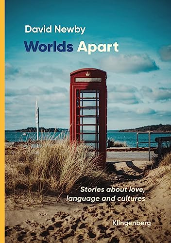 Worlds Apart: Stories about love, language and cultures