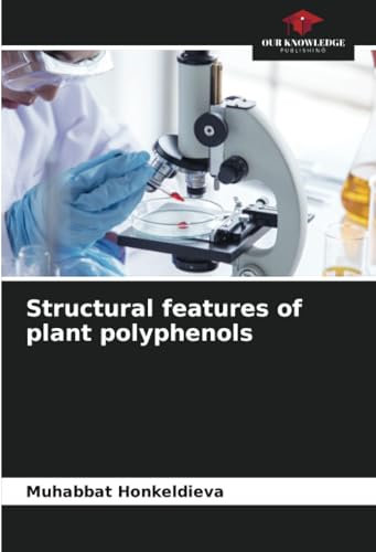 Structural features of plant polyphenols
