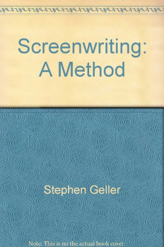 Screenwriting: A method