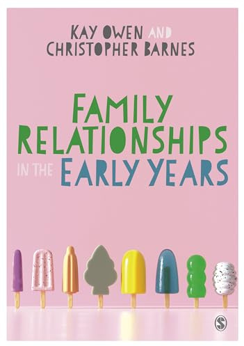 Family Relationships in the Early Years