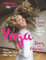 Yoga : brought to you by Vegan Health and Fitness